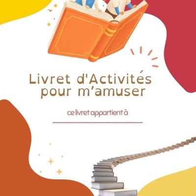 Livret d'activités DYS - Pour les enfants de 12 & 13 ans