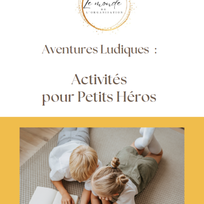 Activités pour Petits Héros : Un livret doux et valorisant pour DYS.